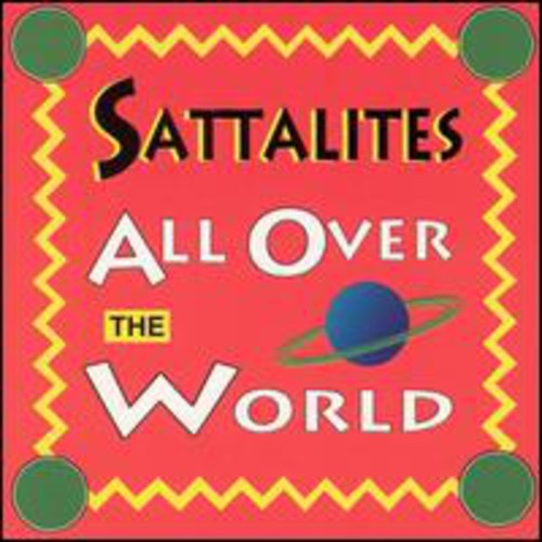 Sattalites: All Over The World - CD