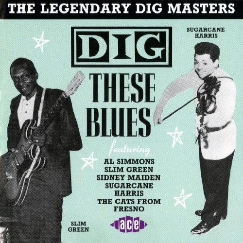 Various Artists: Dig These Blues, Vol. 2: The Legendary Dig Masters  \ CD