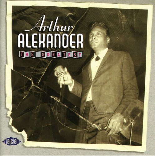 Arthur Alexander: Greatest - CD