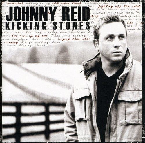 Johnny Reid: Kicking Stones  \ CD