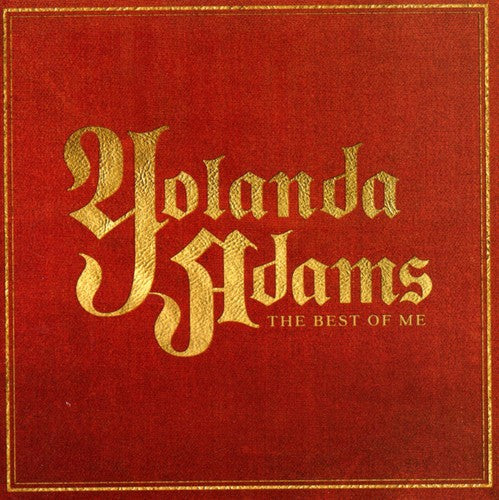 Yolanda Adams: The Best Of Me: Greatest Hits  \ CD