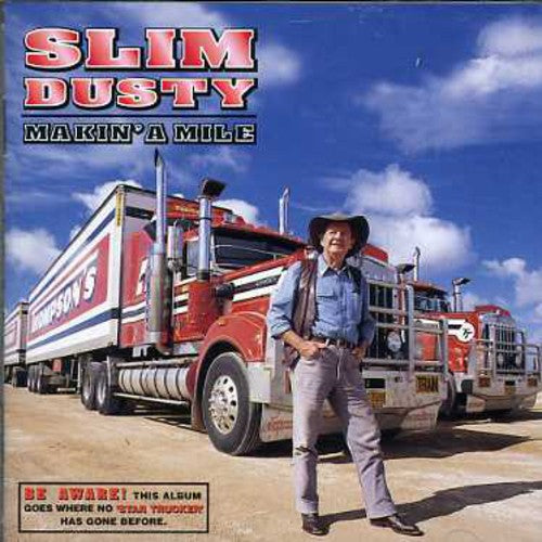 Slim Dusty: Makin a Mile  \ CD