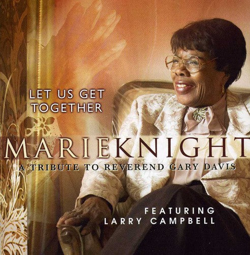 Marie Knight: Let Us Get Together  \ CD