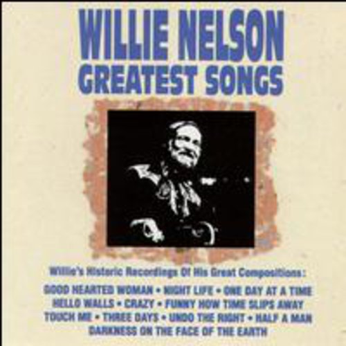 Willie Nelson: Greatest Songs  \ CD