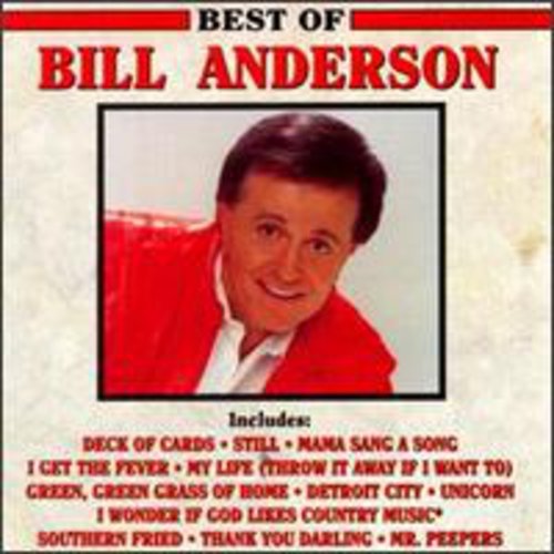 Bill Anderson: Best of  \ CD