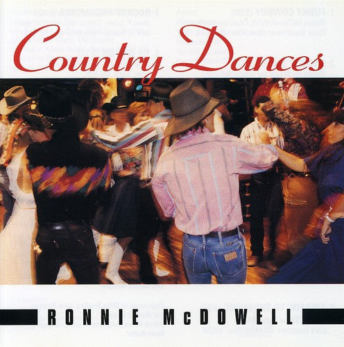Ronnie McDowell: Country Dances  \ CD