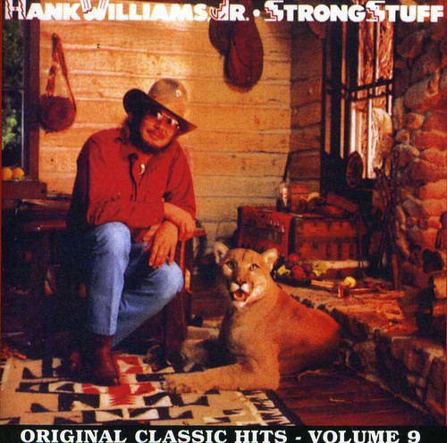 Hank Williams Jr.: Strong Stuff  \ CD