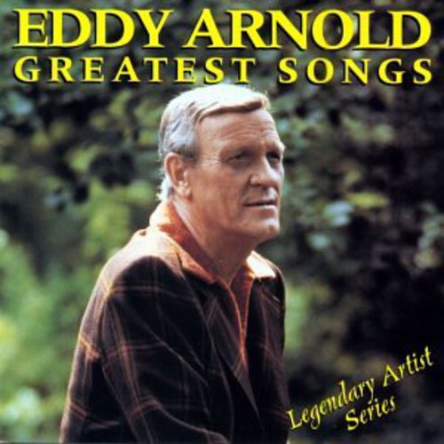 Eddy Arnold: Greatest Songs  \ CD