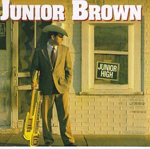 Junior Brown: Junior High  \ CD