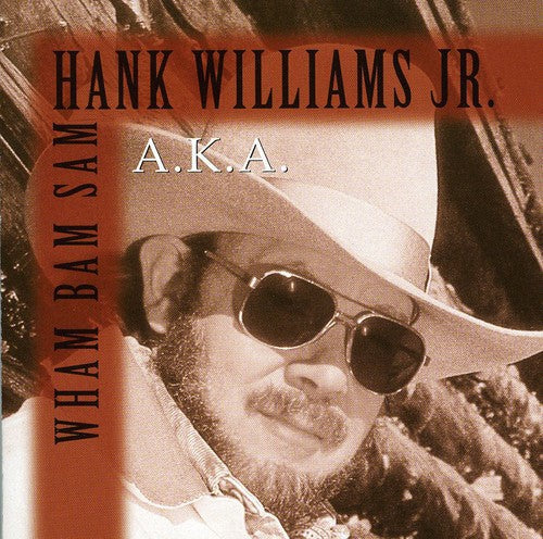Hank Williams Jr.: Wham Bam Sam  \ CD