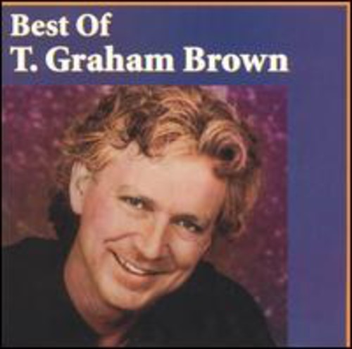 T. Graham Brown: Best of  \ CD