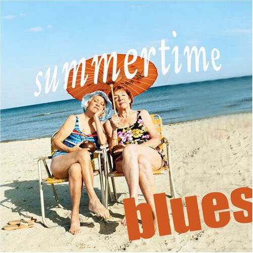 Various Artists: Summertime Blues  \ CD