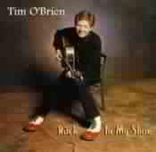 Tim O'Brien: Rock in My Shoe  \ CD