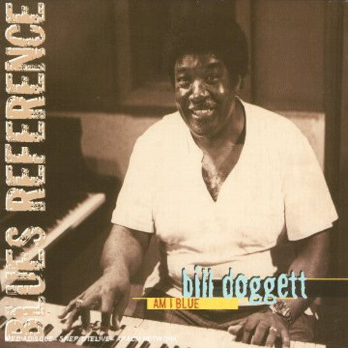 Dogget Bill: Am I Blue  \ CD