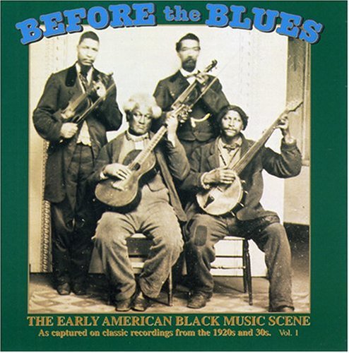 Various Artists: Before the Blues 1 / Various  \ CD