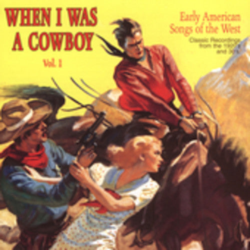 Various Artists: When I Was a Cowboy 1 / Various  \ CD