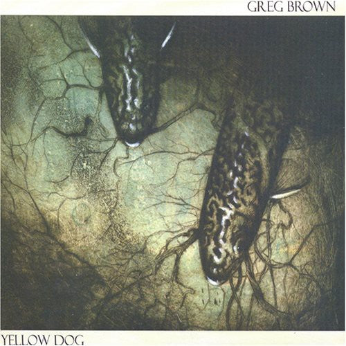 Greg Brown: Yellow Dog  \ CD
