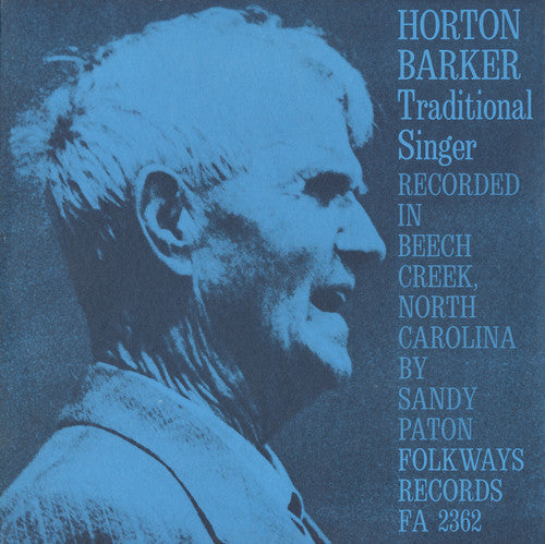 Horton Barker: Traditional Singer  \ CD