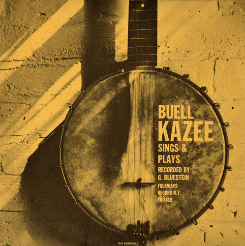 Buell Kazee: Sings and Plays  \ CD