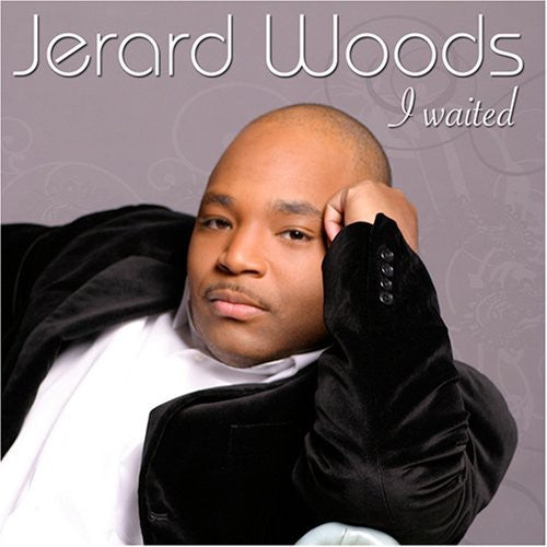Jerard Woods: I Waited  \ CD