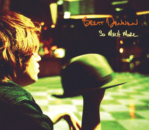 Brett Dennen: So Much More \ LP