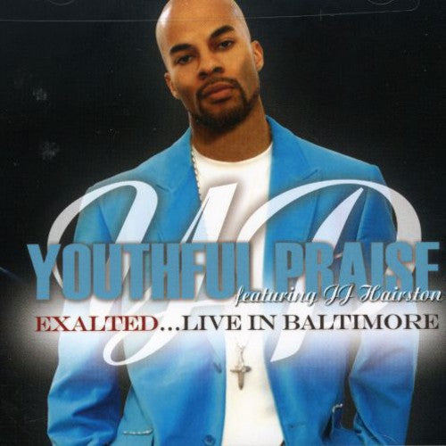 Youthful Praise: Exalted  \ CD
