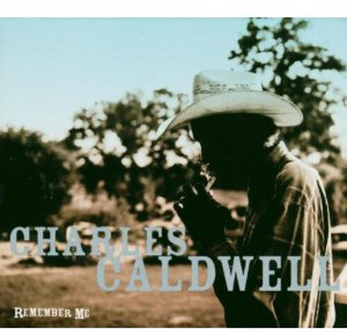 Charles Caldwell: Remember Me \ LP