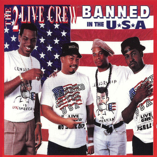 2 Live Crew: Banned In The Usa (clean)  \ CD