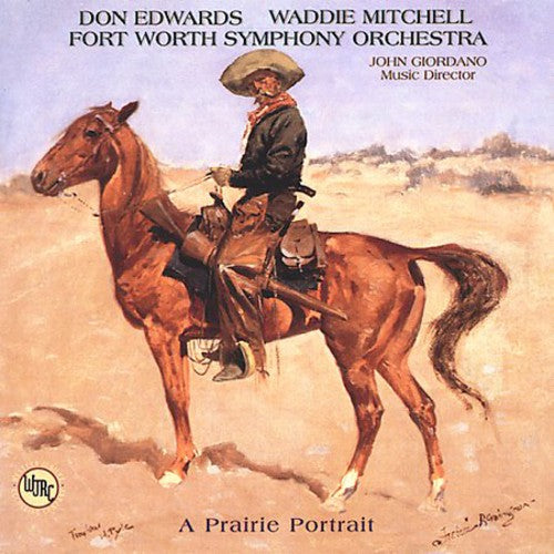 Waddie Mitchell: A Prairie Portrait  \ CD