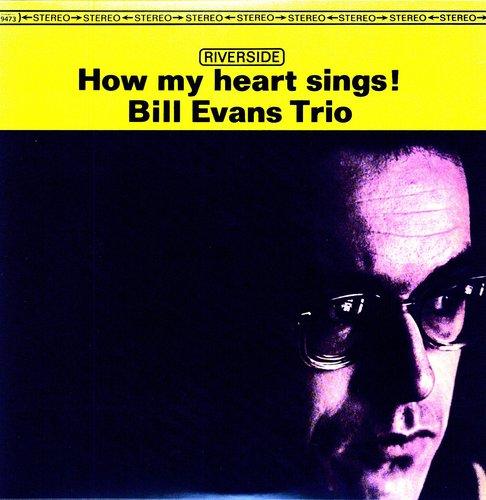 Bill Evans- How My Heart Sings - VINYL