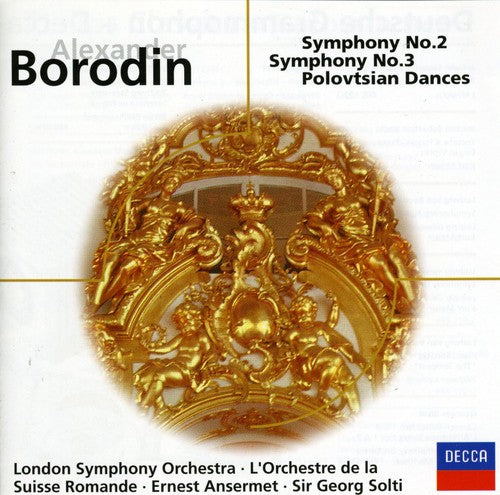 Borodin / Solti / Ansermet / Lso: Symphonies 2 & 3 Polovtsian Dances  \ CD