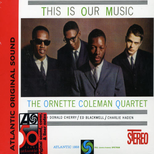 Ornette Coleman: This Is Our Music - CD