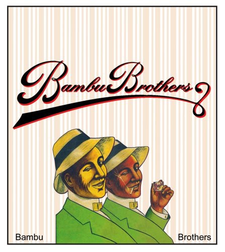 Bambu Brothers: Bambu Brothers  \ CD