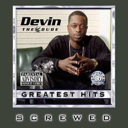 Devin the Dude: Greatest Hits  \ CD
