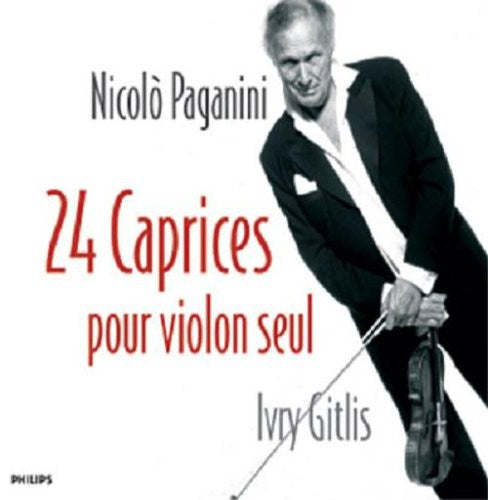 Ivry Gitlis: Paganini : 24 Caprices for VLN Solo  \ CD
