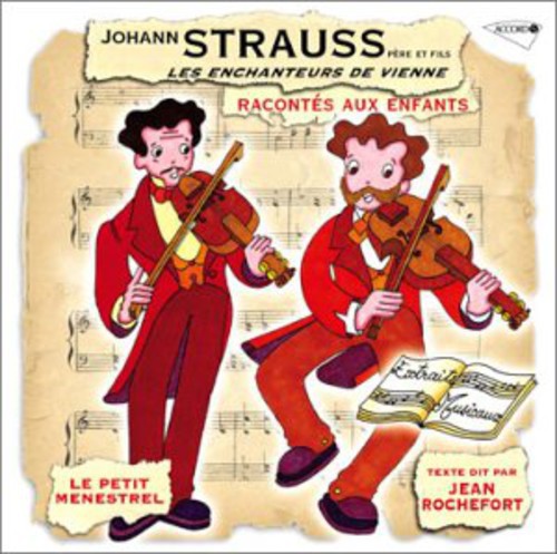 Jean Rochefort: Strauss J: Pere Et Fils Raconte Aux Enfants  \ CD