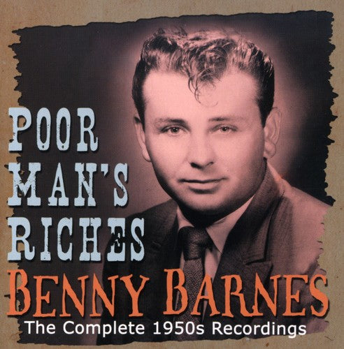Benny Barnes: Poor Man's Riches the Complete 1950s Recordings  \ CD