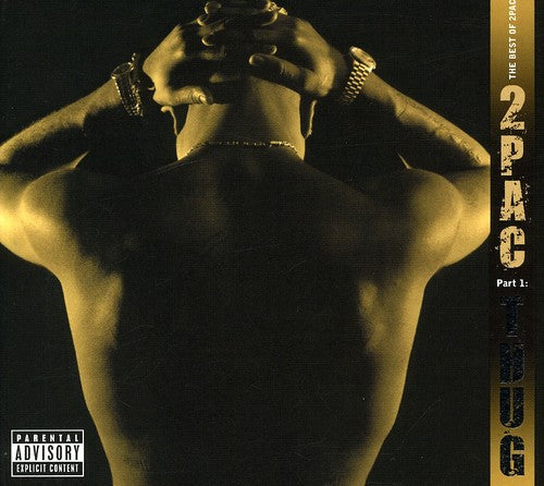 2Pac: The Best Of 2Pac - Pt. 1: Thug  \ CD