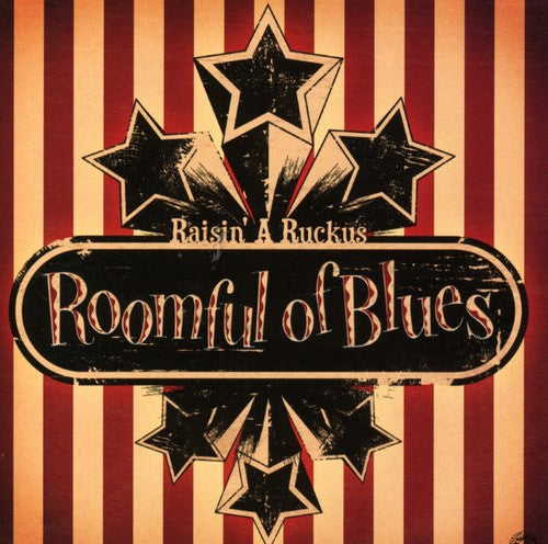 Roomful of Blues: Raisin a Ruckus  \ CD