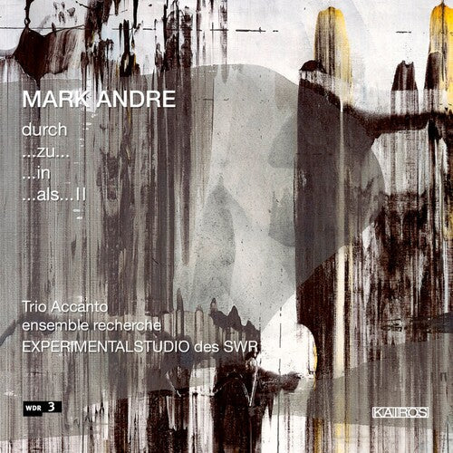 Trio Accanto: Mark Andre  \ CD
