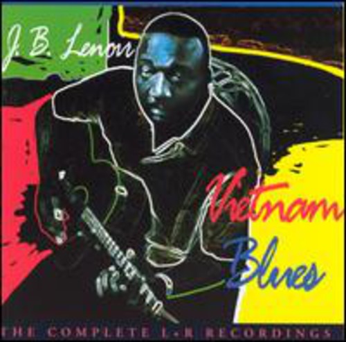 J.B. Lenoir: Vietnam Blues: Complete L & R  \ CD
