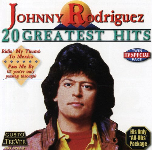 Johnny Rodriguez: 20 Greatest Hits  \ CD