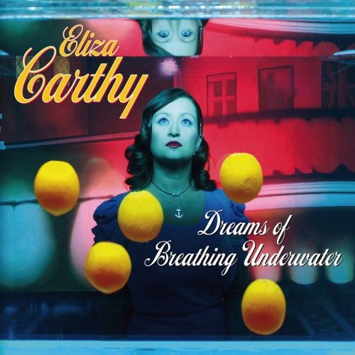 Eliza Carthy: Dreams Of Breathing Underwater  \ CD