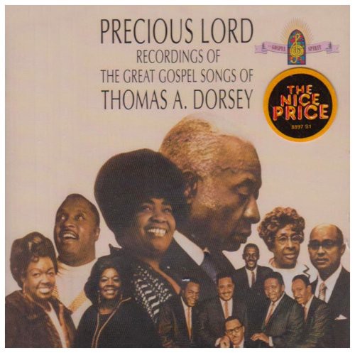 Various Artists: Precious Lord: Songs Of Thomas A Dorsey  \ CD