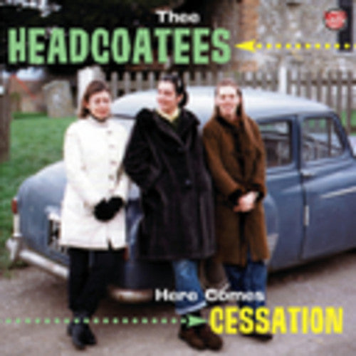 Thee Headcoatees: Here Comes Cessation \ LP