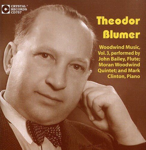 Theodor Blumer: Theodor Blumer: Woodwind Music 3  \ CD