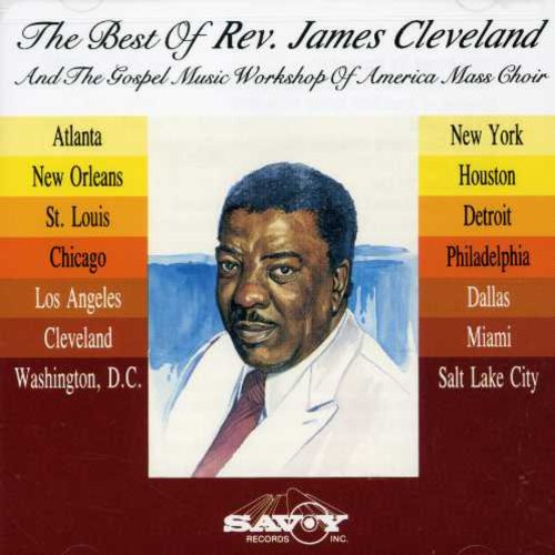 Rev. James Cleveland: Best of Rev James Cleveland & Gmwa  \ CD
