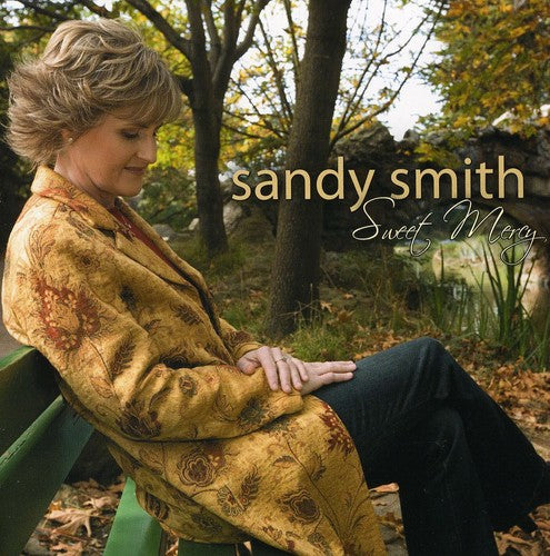 Sandy Smith: Sweet Mercy  \ CD