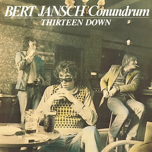 Bert Jansch: Thirteen Down  \ CD