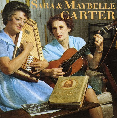 The Carter Family: Sara & Maybelle Carter  \ CD